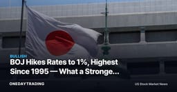 BOJ Hikes Rates to 1%, Highest Since 1995 — What a Stronger Yen Means for MUFG, Toyota and Sony
