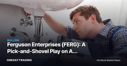 Ferguson Enterprises (FERG): A Pick-and-Shovel Play on AI Data Center Waterworks and Mechanical Plumbing