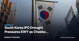 South Korea IPO Drought Pressures EWY as Chaebol Structure and Value-Up Reforms Collide