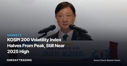 KOSPI 200 Volatility Index Halves From Peak, Still Near 2025 High