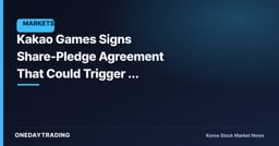 Kakao Games Signs Share-Pledge Agreement That Could Trigger a Change in Largest Shareholder — Governance Risk Emerges