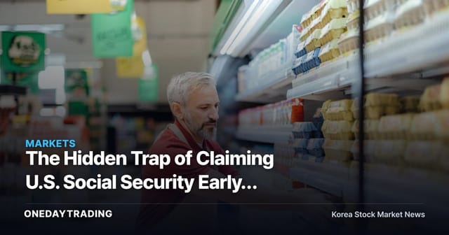 The Hidden Trap of Claiming U.S. Social Security Early: Checkpoints for Working While Receiving Benefits