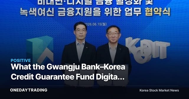 What the Gwangju Bank–Korea Credit Guarantee Fund Digital Finance Pact Means for JB Financial's Regional SME Lending