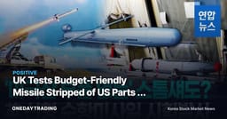 UK Tests Budget-Friendly Missile Stripped of US Parts — A Signal for K-Defense Exports
