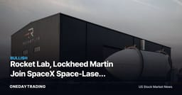 Rocket Lab, Lockheed Martin Join SpaceX Space-Laser Defense Net: RKLB, LMT in Focus