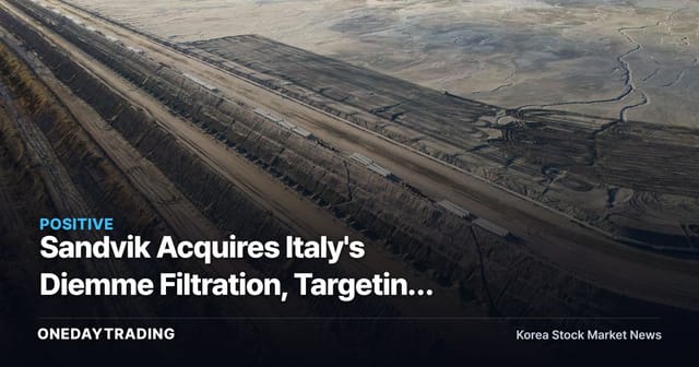 Sandvik Acquires Italy's Diemme Filtration, Targeting the Mining Filtration and Dewatering Market