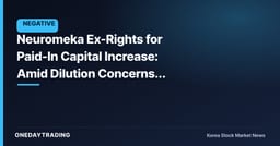 Neuromeka Ex-Rights for Paid-In Capital Increase: Amid Dilution Concerns, Use of Proceeds Holds the Key