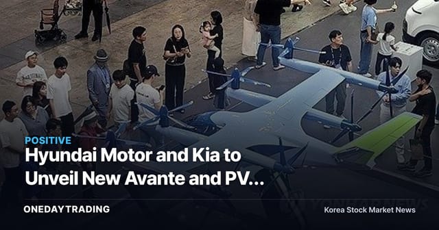 Hyundai Motor and Kia to Unveil New Avante and PV5 Derivative Models at Busan Mobility Show — What Are the Investment Takeaways?