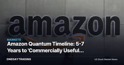 Amazon Quantum Timeline: 5-7 Years to 'Commercially Useful' — AMZN, IBM, MSFT, GOOGL in Focus