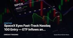 SpaceX Eyes Fast-Track Nasdaq 100 Entry — ETF Inflows and the Ripple Effect on Aerospace Stocks