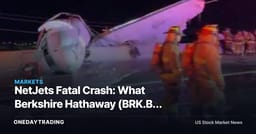 NetJets Fatal Crash: What Berkshire Hathaway (BRK.B) Investors Should Actually Weigh