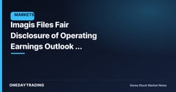 Imagis Files Fair Disclosure of Operating Earnings Outlook — Preemptively Releases Earnings Guidance