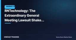 RNTechnology: The Extraordinary General Meeting Lawsuit Shakes Direction More Than Ownership Stakes
