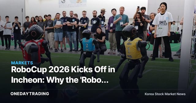 RoboCup 2026 Kicks Off in Incheon: Why the 'Robot Soccer' Buzz Doesn't Translate to Robotics Stocks