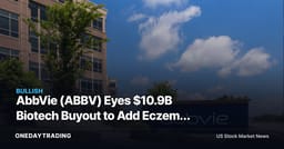 AbbVie (ABBV) Eyes $10.9B Biotech Buyout to Add Eczema Drug, Pressuring Dupixent