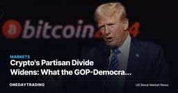 Crypto's Partisan Divide Widens: What the GOP-Democrat Gap Means for COIN, MSTR, HOOD