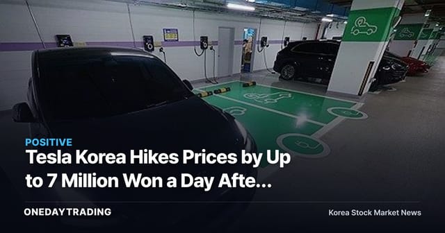 Tesla Korea Hikes Prices by Up to 7 Million Won a Day After Clearing Subsidy Review — Could Hyundai and Kia Reap the Benefit?