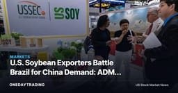 U.S. Soybean Exporters Battle Brazil for China Demand: ADM, BG, DE in Focus