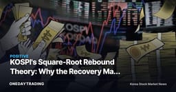 KOSPI's Square-Root Rebound Theory: Why the Recovery May Be Slower Than a V-Shape