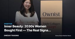 Inner Beauty: 2030s Women Bought First — The Real Signal Cosmetics Stocks Are Watching