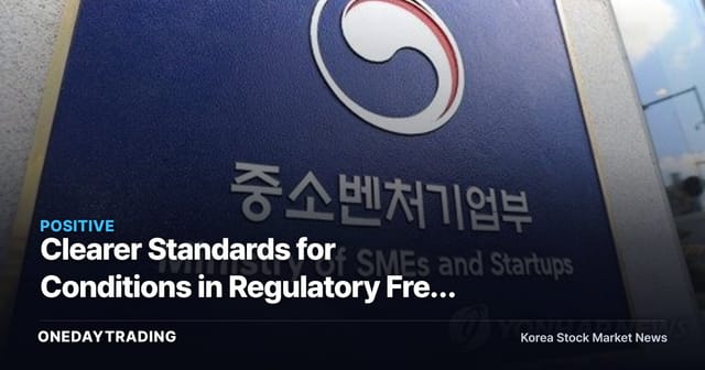 Clearer Standards for Conditions in Regulatory Free Zones — Easing the Burden on New-Tech Pilot Companies