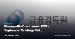 Pharma-Bio Disclosures: FSS's September Briefings Will Determine Corporate Trust