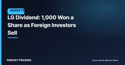 LG Dividend: 1,000 Won a Share as Foreign Investors Sell