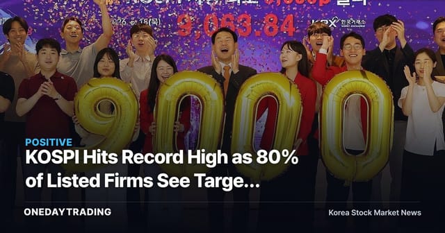 KOSPI Hits Record High as 80% of Listed Firms See Target Prices Raised — A Sign of Overheating?