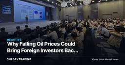 Why Falling Oil Prices Could Bring Foreign Investors Back to the KOSPI Despite September Correction Warnings