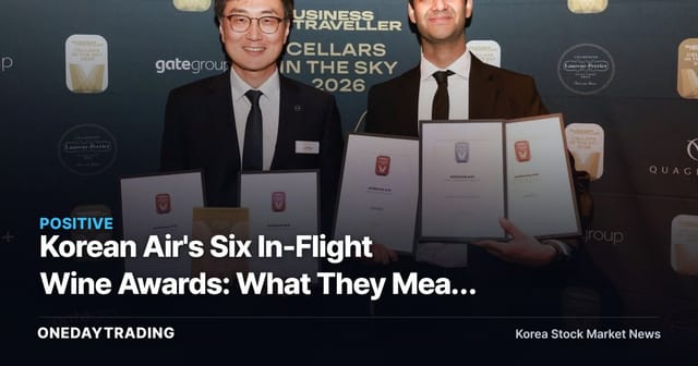 Korean Air's Six In-Flight Wine Awards: What They Mean for Its Premium Airline Edge
