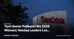 Tech Sector Pullback Hits 2026 Winners: Nasdaq Leaders Lead Tuesday Decline