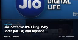 Jio Platforms IPO Filing: Why Meta (META) and Alphabet (GOOGL) Are the US-Listed Plays on India's Telecom Giant