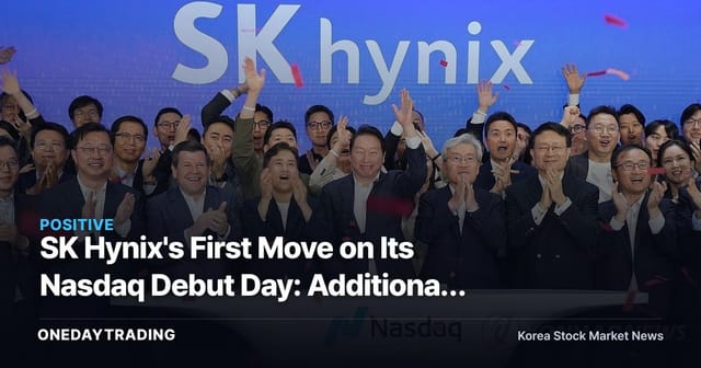 SK Hynix's First Move on Its Nasdaq Debut Day: Additional Investment in U.S. Semiconductor Capacity