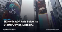 SK Hynix ADR Falls Below Its $149 IPO Price, Exposing Cracks in the AI Narrative
