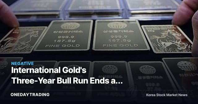 International Gold's Three-Year Bull Run Ends as Price Breaks Below $4,000 an Ounce — What It Means for Investors
