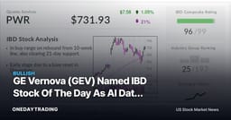 GE Vernova (GEV) Named IBD Stock Of The Day As AI Data Center Power Demand Lifts Grid Plays