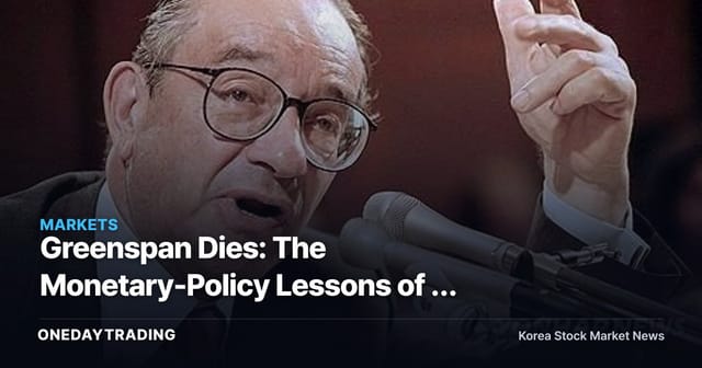 Greenspan Dies: The Monetary-Policy Lessons of a "Goldilocks" Boom and the Bubble-Neglect Debate