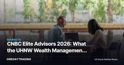 CNBC Elite Advisors 2026: What the UHNW Wealth Management Race Means for MS, SCHW, AMP