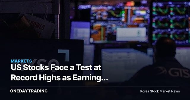 US Stocks Face a Test at Record Highs as Earnings Season, June CPI, and Middle East Risk Converge