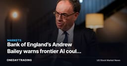 Bank of England’s Andrew Bailey warns frontier AI could reshape cyber risk for banks