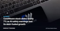 CoreWeave stock slides nearly 7% as AI safety warnings test its debt-fueled growth