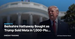 Berkshire Hathaway Bought as Trump Sold Meta in 1,000-Plus June Trades