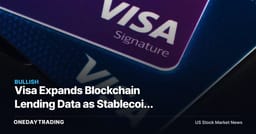 Visa Expands Blockchain Lending Data as Stablecoin Card Demand Surges