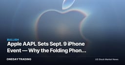 Apple AAPL Sets Sept. 9 iPhone Event — Why the Folding Phone Matters
