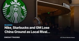 Nike, Starbucks and GM Lose China Ground as Local Rivals Reset Demand
