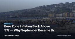 Euro Zone Inflation Back Above 3% — Why September Became the ECB’s Real Test