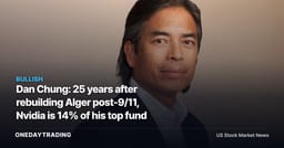 Dan Chung: 25 years after rebuilding Alger post-9/11, Nvidia is 14% of his top fund