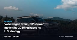 Volkswagen Group, 50% fewer models by 2035 reshapes its U.S. strategy
