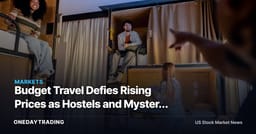 Budget Travel Defies Rising Prices as Hostels and Mystery Trips Gain Ground