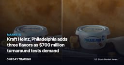 Kraft Heinz, Philadelphia adds three flavors as $700 million turnaround tests demand